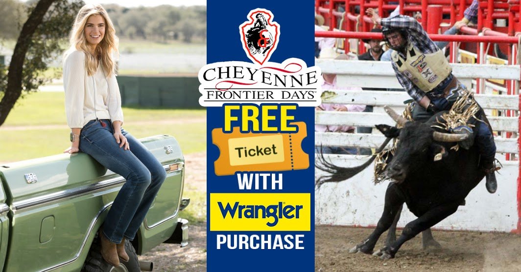 Buy Wrangler Get FREE Tickets to Cheyenne Frontier Days 2019!