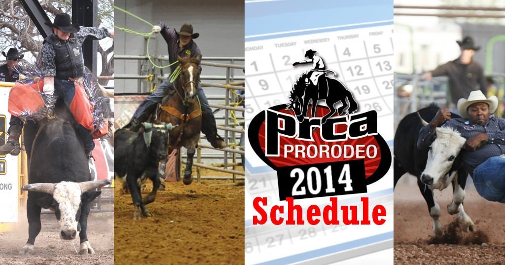PRCA Rodeo 2014 Schedule