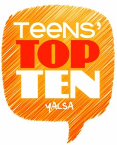 The-American-Library-Association---Young-Adult-Library-Services-Association-(ALA-YALSA)-TOP-TEN
