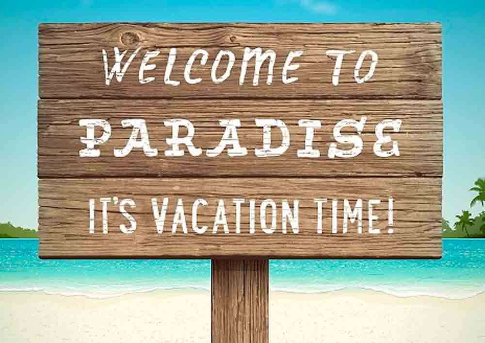 Vacation time. Working time vacation картинки. Welcome to Paradise. Vacation time House.