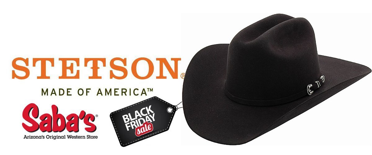 Saba's Black Friday Stetson Hats