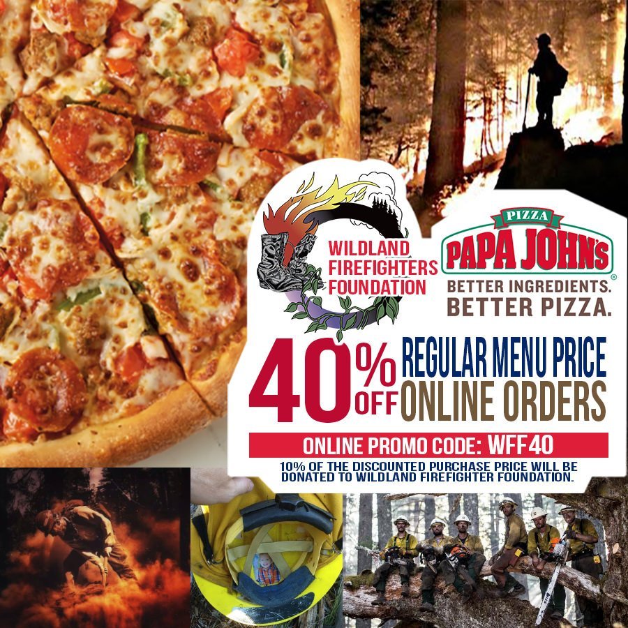 SAVE 40% OFF Papa John’s Pizza & Help Wildland Firefighters With Promo Code WFF40