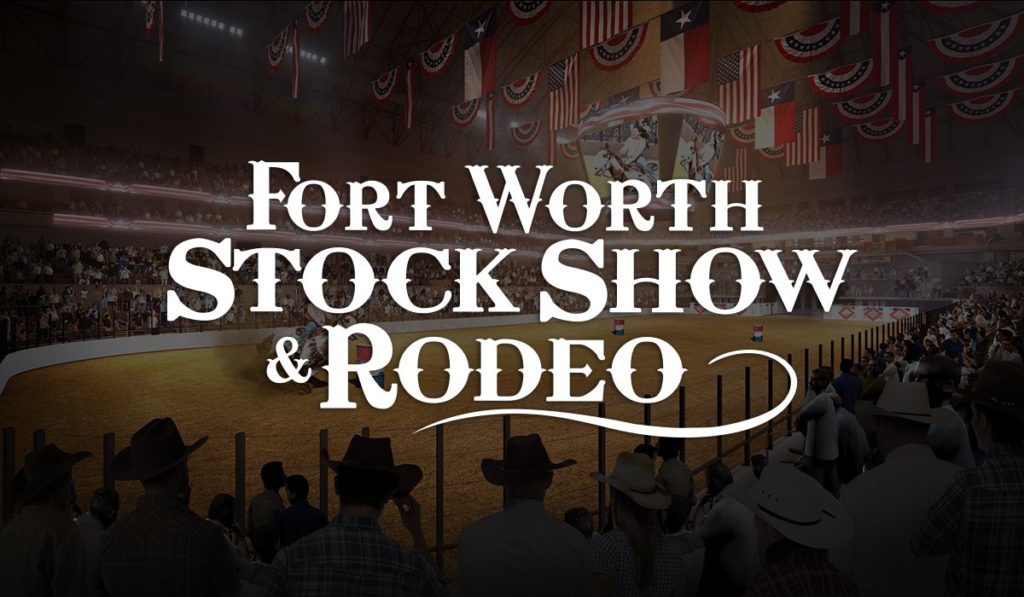 Fort Worth Stock Show and Rodeo FWSSR 2019 Cowboy Lifestyle Network