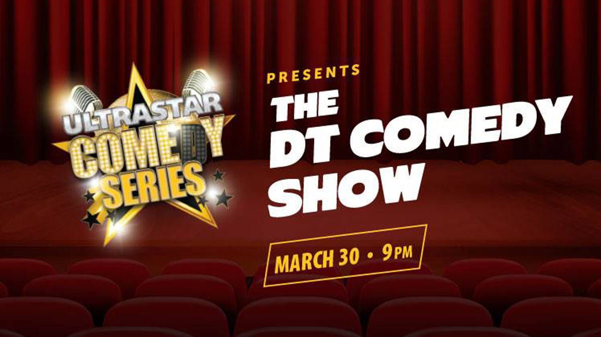 Popular DT Comedy Show returns to UltraStar Multi-tainment Center at Ak-Chin Circle!