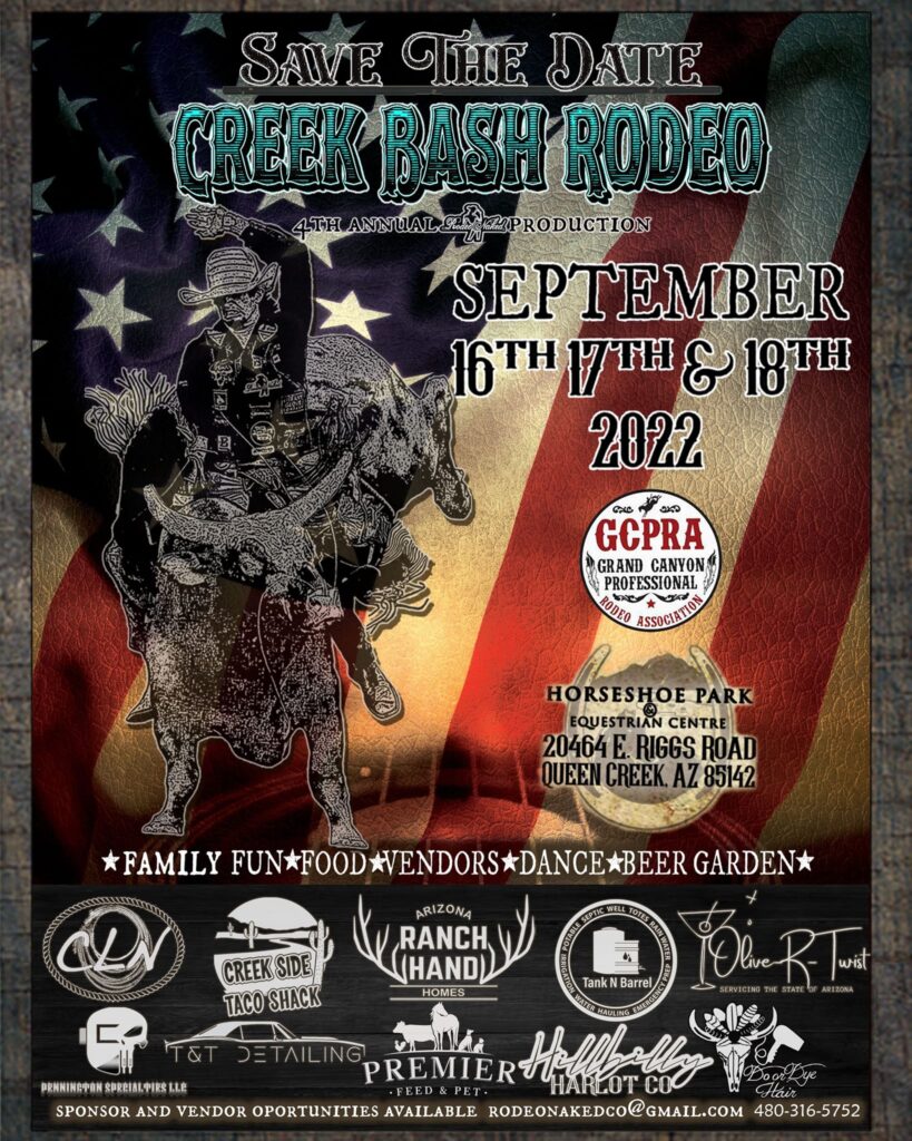 It S Time For The 4th Annual Creek Bash Rodeo In Queen Creek Arizona