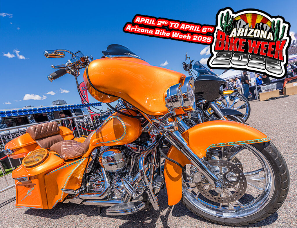 ARIZONA BIKE WEEK 2025, APRIL 2ND TO APRIL 6TH has custom bike shows