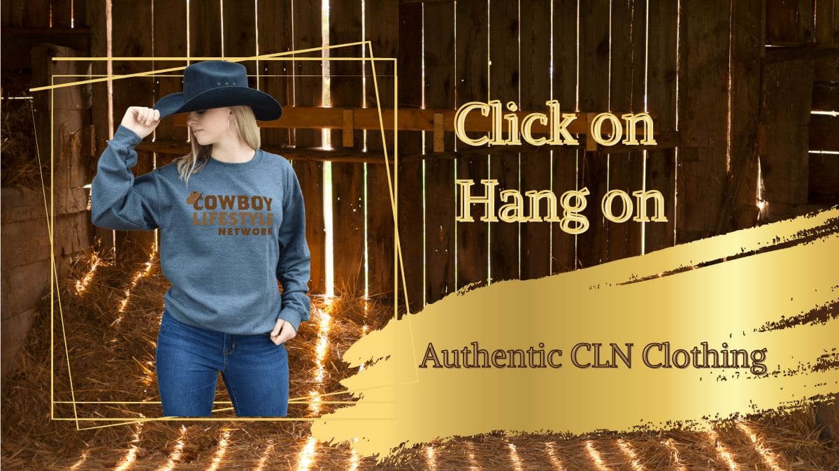 Cowboy Lifestyle Network Merchandise: Wear the Spirit of the West