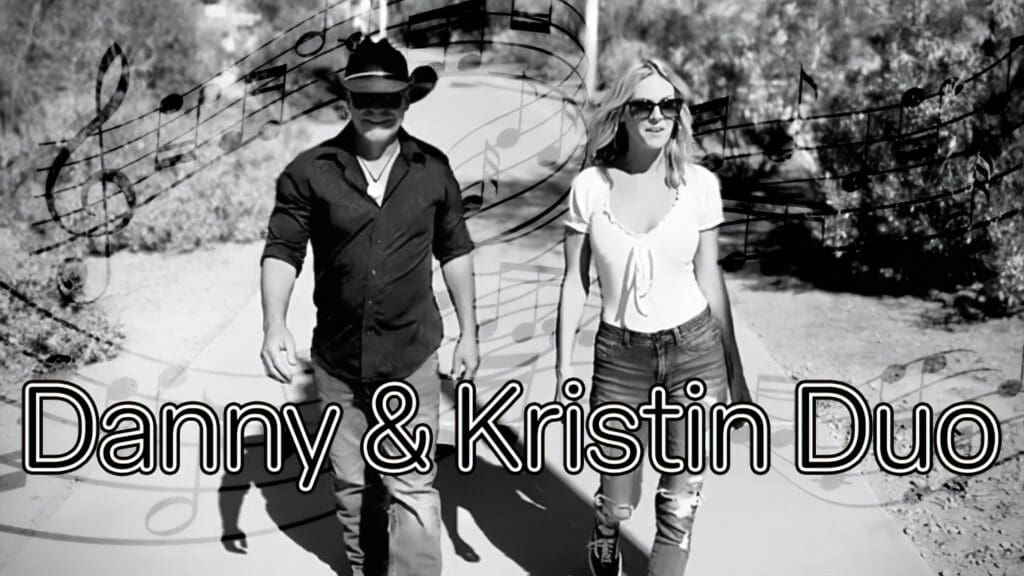Danny & Kristin Duo