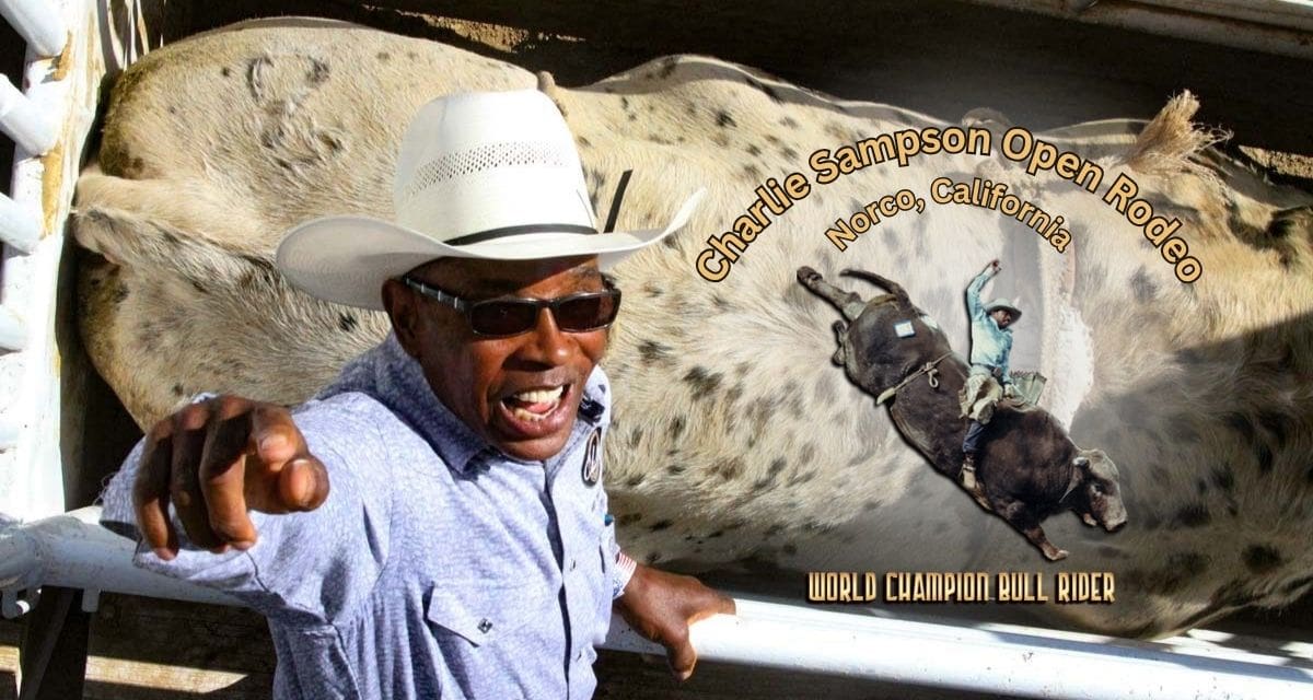 Feel the Grit, Witness the Legend: Charlie Sampson Open Rodeo